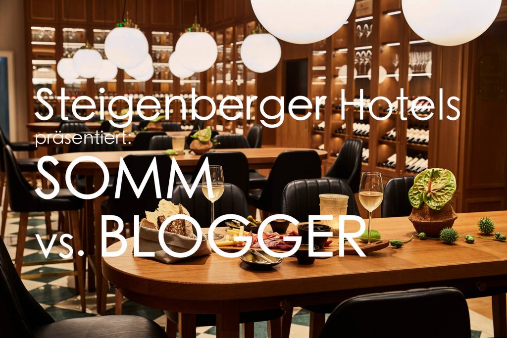 Steigenberger Hotels präsentiert: Somm vs. Blogger Somm vs Blogger im Steigenberger Hotel Petersberg Königswinter Weinbar Weinrestaurant Event Wein Blog Sommelier Moderation Bundesregierung Bill Clinton
