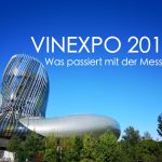 VINEXPO Cite du Vin Bordeaux 2019 Wine Wein Messe Fair
